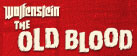 Wolfenstein®: The Old Blood™